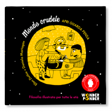 WONDER PONDER BOX: MONDO CRUDELE